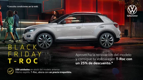 Black Friday Volkswagen T-Roc: ¡Hasta un 25% de descuento!*